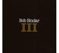 Bob Sinclar - III