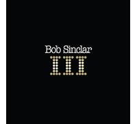 BOB SINCLAR - III [VINYL]