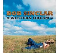 Bob Sinclar - Western Dream