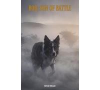 Bob, Son of Battle: The Classic Edition