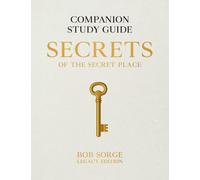 Bob Sorge Secrets of the Secret Place (Paperback) (US IMPORT)