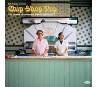 Bob Stanley Presents Chip Shop Pop – The Sound Of Denmark Street 1970-1975 – CD