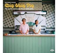 Bob Stanley Presents Chip Shop Pop – The Sound Of Denmark Street 1970-1975 – CD