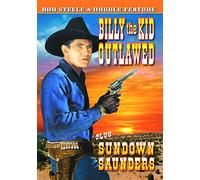 Bob Steele Double Feature: Billy the Kid Outlawed (1940) / Sundown Saunders (1935) (DVD) (1935) (All Regions) (NTSC) (US Import) [1936]