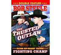 Bob Steele Double Feature: The Trusted Outlaw (1937) / Fighting Champ (1933) (DVD) (1933) (All Regions) (NTSC) (US Import)