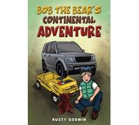 Bob the Bear's Continental Adventure