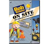 Bob the Builder: On Site - Roads & Bridges by Marc Silk