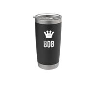 Bob the King/Crown & Name Design for Men Called Bob Stainless Steel Insulated Tumbler