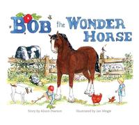 Bob the Wonder Horse