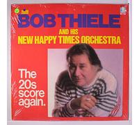 BOB THIELE - the 20s score again