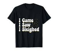 Bob Training I Came I Saw I SLEIGHED Funny Sled Trainer T-Shirt