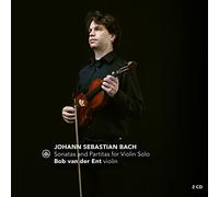 Bob van der Ent - J. S. Bach: Sonatas and Partitas for Violin Solo