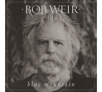 Bob Weir : Blue Mountain VINYL 12" Album 2 discs (2016) NEW Amazing Value