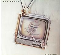 Bob Welch - Eye Contact