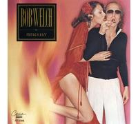Bob Welch French Kiss (CD) (US IMPORT)