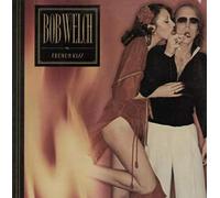 Bob Welch - French Kiss [Vinyl LP]