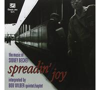 Bob Wilber - Spreadin' Joy:The Music of Sidney Bechet