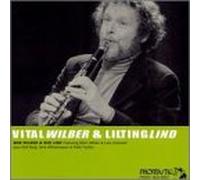 Bob Wilber - Vital Wilber & Lilting Lind