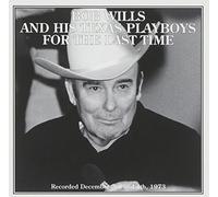 Bob Wills - For The Last Time