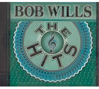 Bob Wills - The Hits