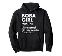 Boba Girl Definition Like A Normal Girl Only Sweeter Pullover Hoodie