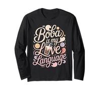 Boba is My Love Language Boba Tea Long Sleeve T-Shirt