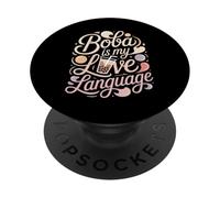 Boba Is My Love Language Boba Tea PopSockets Adhesive PopGrip