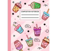 Boba Milk Tea Composition Notebook Wide Ruled: Kawaii Bubble Tea Notebook for Girls Boys Kids Teens | Boba Tea Journal Diary | Cute Japanese Chinese ... and College | Boba Lover Gift 7.5 x 9.25