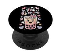 Boba Tea Kawaii Style Its My 10th Birthday Fun PopSockets Adhesive PopGrip