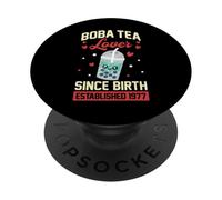 Boba Tea Lover Since Birth Established 1977 Boba Birthday PopSockets Adhesive PopGrip