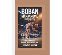 BOBAN MARJANOVIĆ BIOGRAPHY: More Than a Giant - Basketball, Heart, and on and off the Court