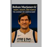 Boban Marjanović: Heart, Height, and Hustle - The Journey of a Gentle Giant