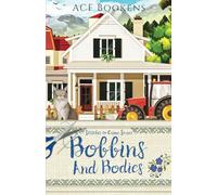 Bobbins And Bodies (Stitches In Crime)