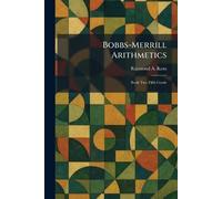 Bobbs-Merrill Arithmetics: Book Two Fifth Grade