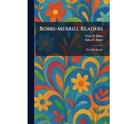 Bobbs-Merrill Readers: The Fifth Reader