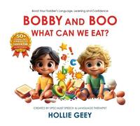 Bobby and Boo. What Can We Eat?