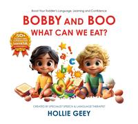 Bobby and Boo. What Can We Eat?