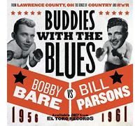 Bobby Bare and Bill Parsons - Buddies With The Blues