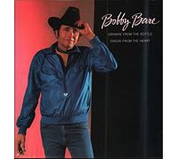 Bobby Bare - Drinkin' From The Bottle Singin' From The Heart