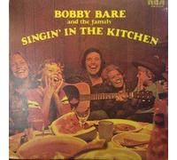 Bobby Bare - Singin' In The Kitchen