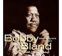 Bobby Bland Greatest Hits Vol. 2: The ABC-Dunhill/MCA Recordings by Bland, Bobby Blue (1998) Audio CD