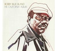 Bland, Bobby "Blue" - His California Album