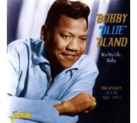 BOBBY "BLUE" BLAND - IT'S MY LIFE BABY 2 CD NEW