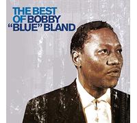 Bobby "Blue" Bland - The Best of Bobby 'Blue' Bland
