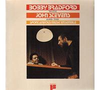 Bobby Bradford - And The Spontaneous Music Ensemble
