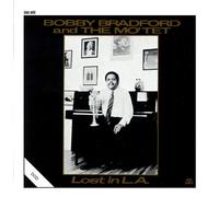 Bobby Bradford - Lost In L.A.