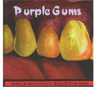 Bobby Bradford - Purple Gums