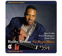 Bobby Broom Quartet - No Hype Blues