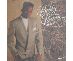 Bobby Brown - Don't Be Cruel