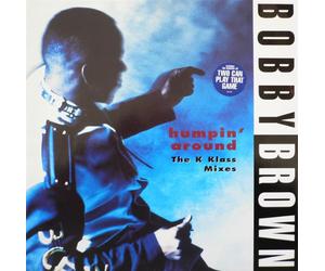 BOBBY BROWN - Humpin Around [12" VINYL]